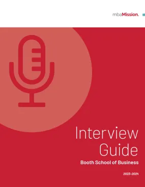 Chicago Booth School of Business Interview Guide