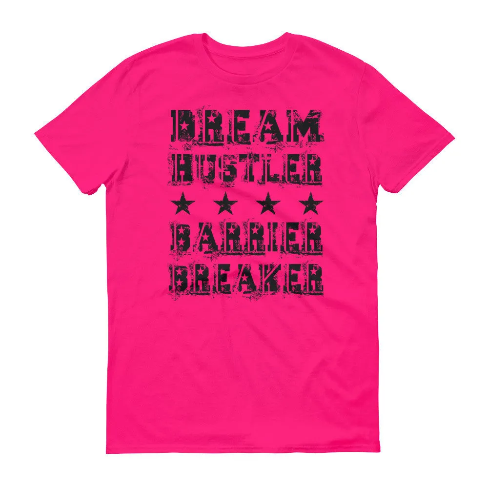 Men's Dream Hustler Barrier Breaker short sleeve t-shirt