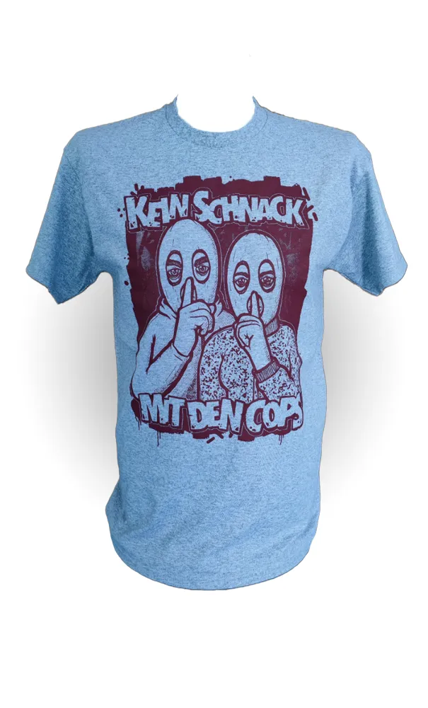 "Kein Schnack mit den Cops" Frontprint T-Shirt