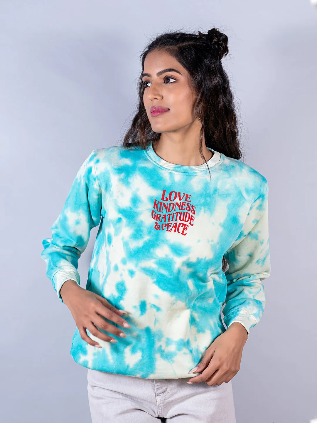 Sky Blue Love Kindness Gratitude and Peace Tie-Dye Sweatshirt